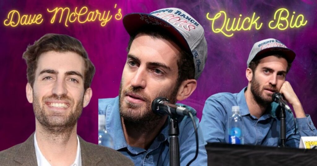 From San Diego to Stardom: Dave McCary's Quick Bio