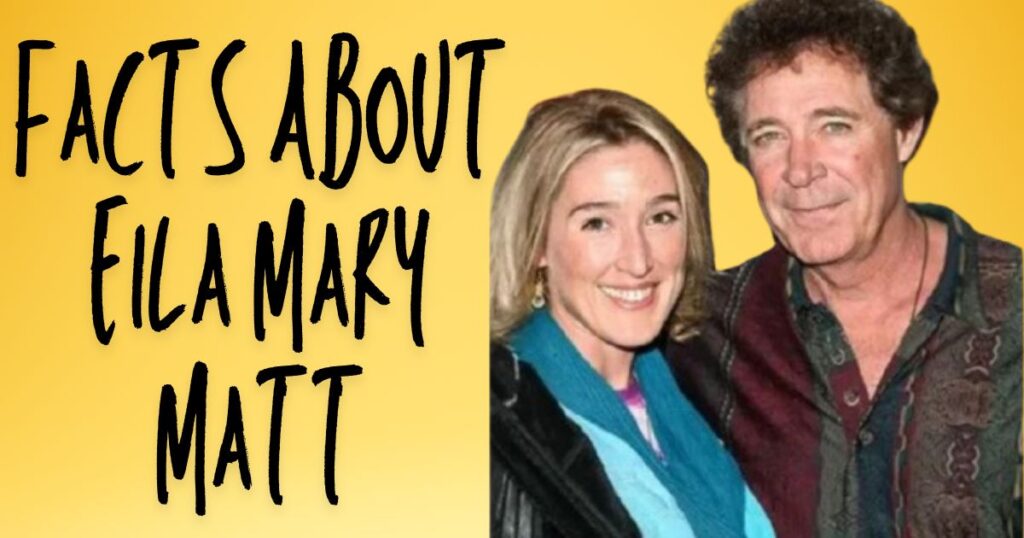 Interesting Facts About Eila Mary Matt