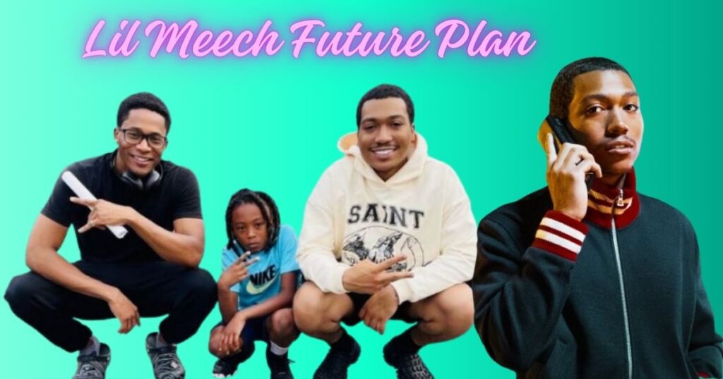 Lil Meech Future Plan and Goals: What's Next for the Rising Star?