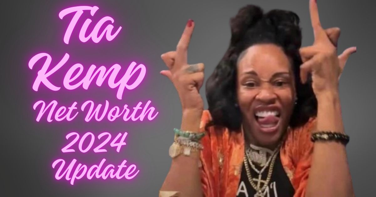 Tia Kemp: A Complete Guide to Her Age, Net Worth, Career, and Personal Journey (2024 Update)