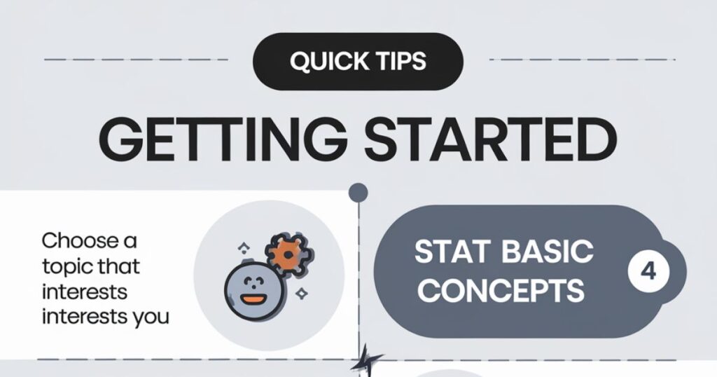 Quick Tips for Getting Started